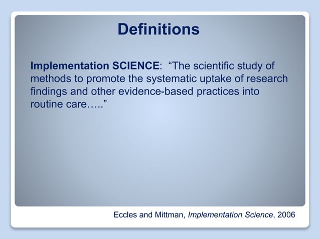 What is implementation science and why should you care | PPTX ...