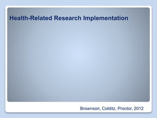 What is implementation science and why should you care | PPTX