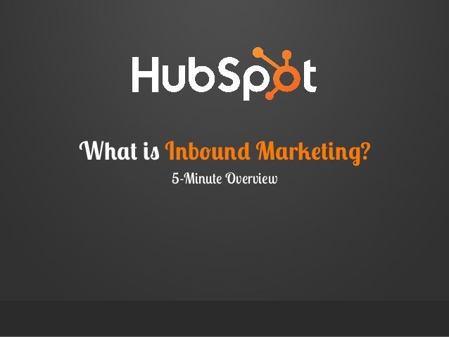 what is inbound marketing inbound marketing
