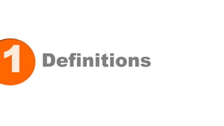 1 Definitions
 