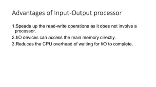 What is Input output processor by hdl and coa.pptx