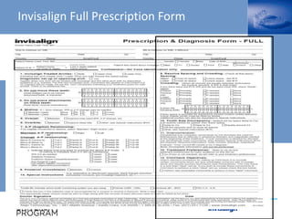 Invisalign Full Prescription Form
General Patient Info
Diagnostic Findings
Treatment Summary Info
 