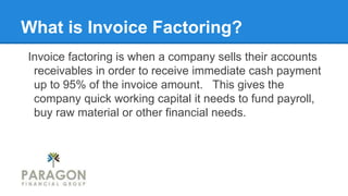 Invoice Factoring | PPTX
