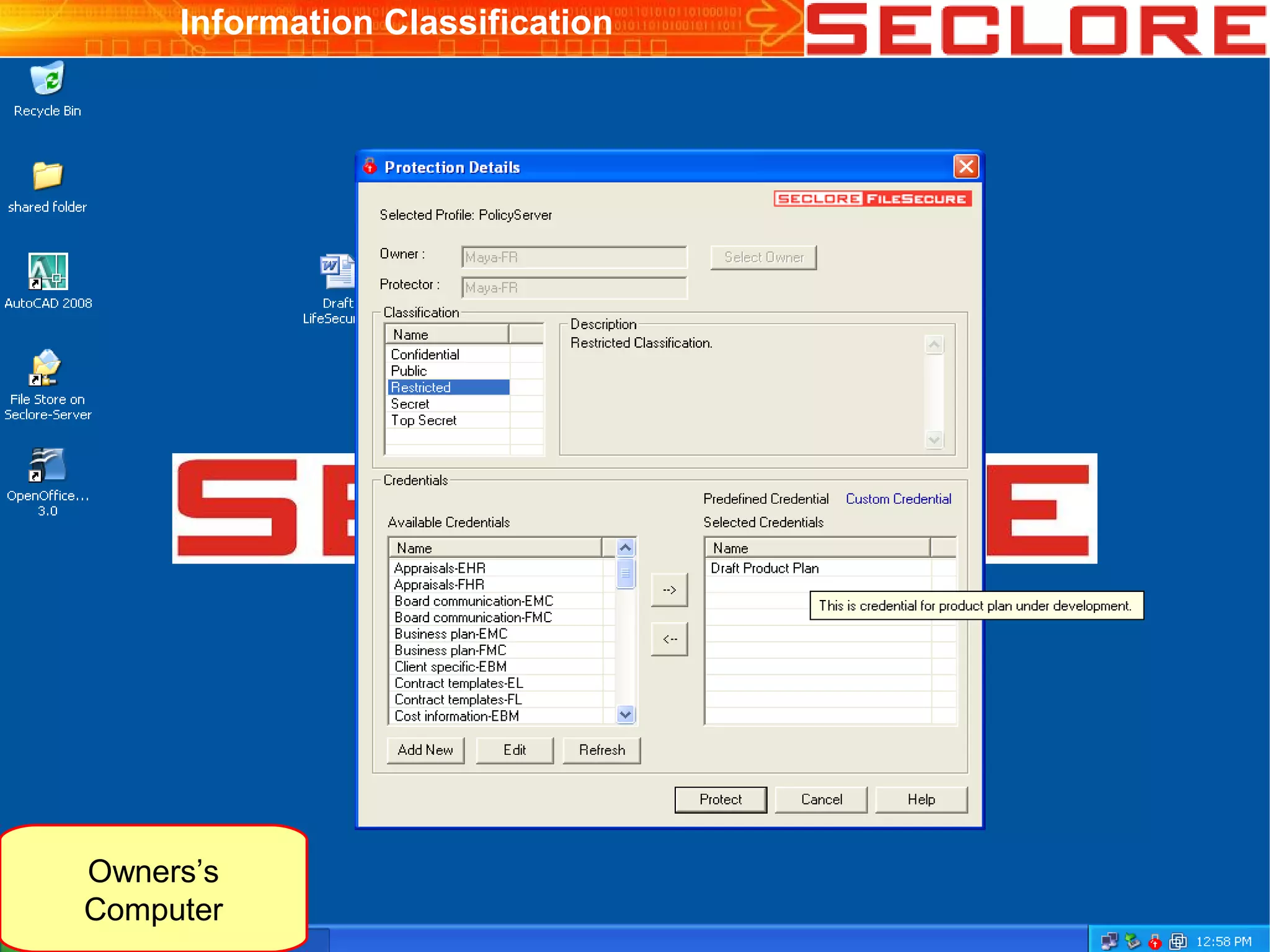 Owners’s
Computer
Information Classification
 