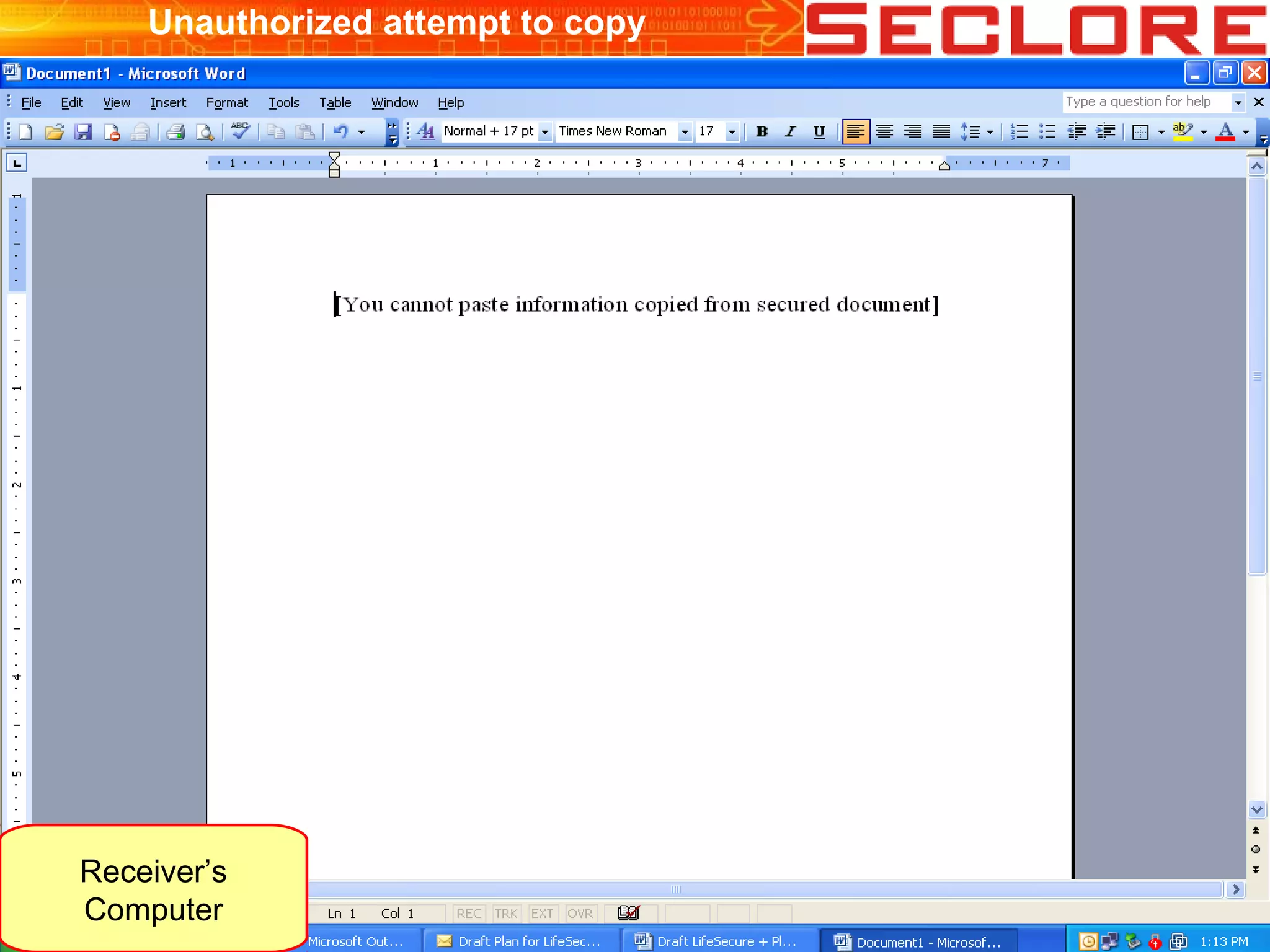 Unauthorized attempt to copy
Receiver’s
Computer
 