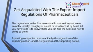 What is it like to be an Export Trader of Pharmaceutical Products? | PPTX