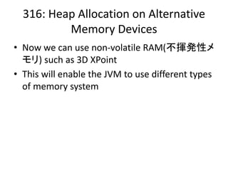 316: Heap Allocation on Alternative
Memory Devices
• Now we can use non-volatile RAM(不揮発性メ
モリ) such as 3D XPoint
• This wi...