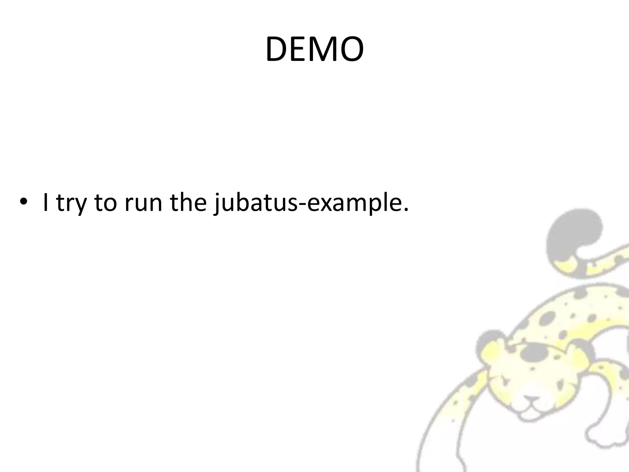 DEMO
• I try to run the jubatus-example.
 