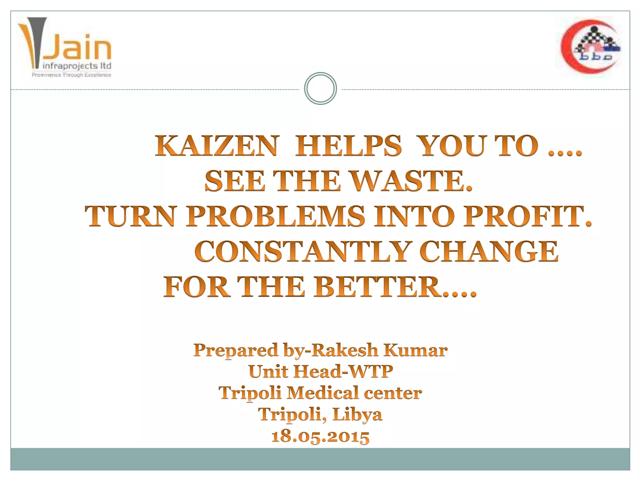 What is kaizen system