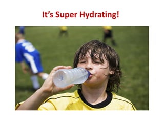 It’s Super Hydrating!