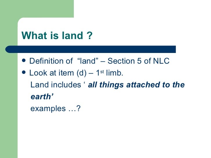 What is land