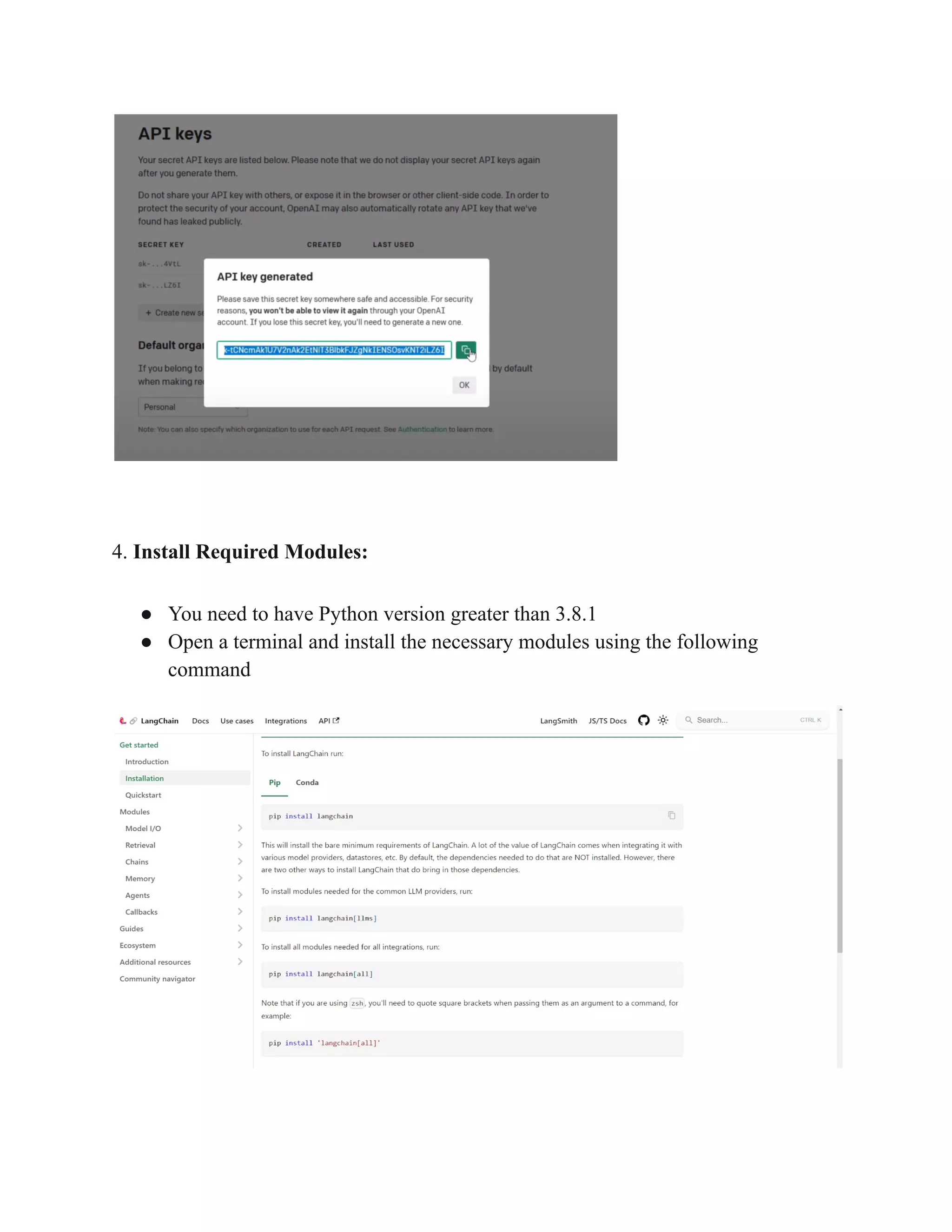 4. Install Required Modules:
● You need to have Python version greater than 3.8.1
● Open a terminal and install the necessary modules using the following
command
 