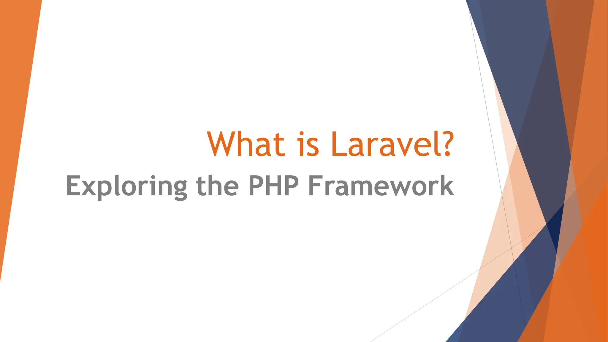 What is Laravel? Exploring the PHP Framework 