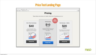 Price Test Landing Page

Thursday, January 30, 14

 