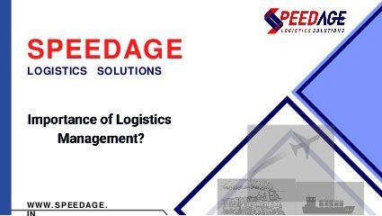 Role of Logistics Management | Logistics Management Services - Speedage ...