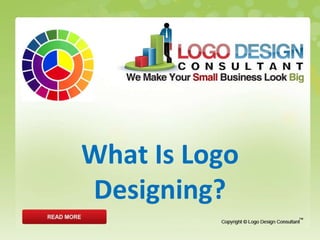 What Is Logo Designing? 