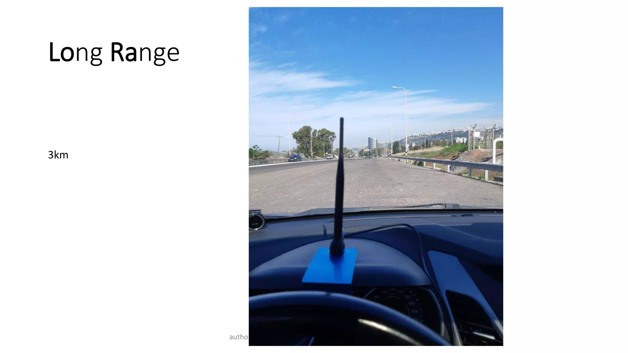 Long Range
author: tom@iot-experts.net - Free To Share / Remix
3km
 