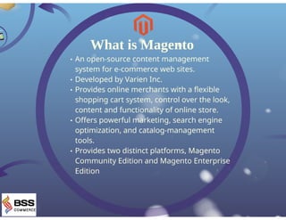 What is Magento