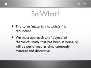 Material Fact Rhetorical Move What is (Material) Rhetoric? | PPT