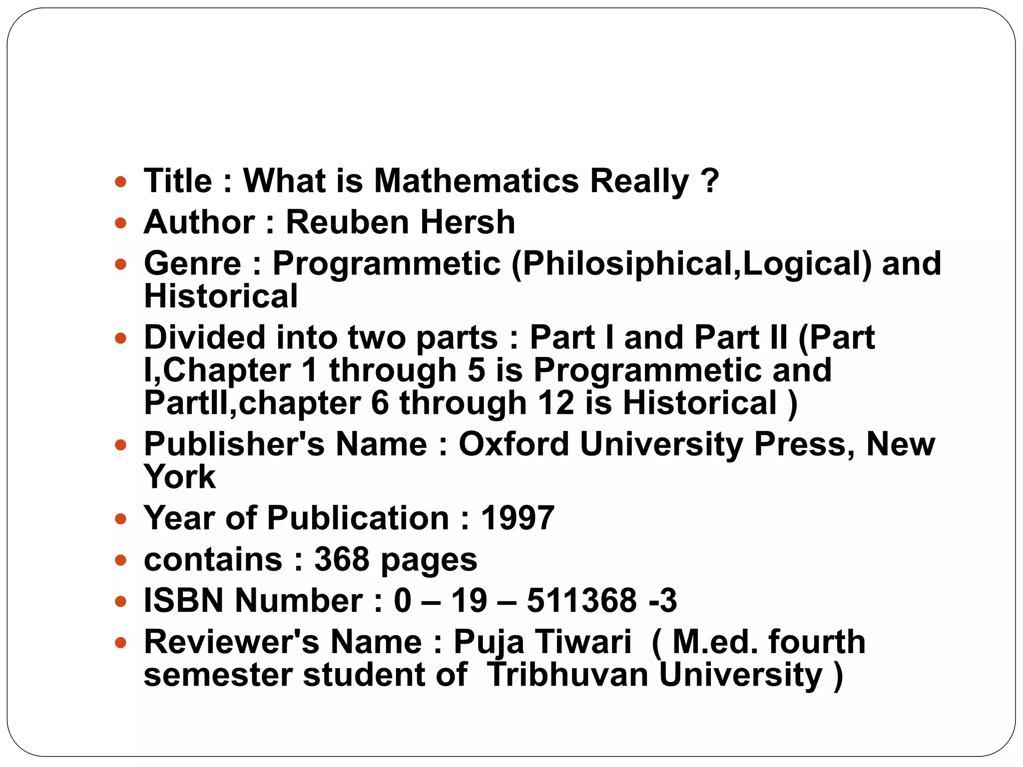 What Is Mathematics Really PPTX What is mathematics really pptx
