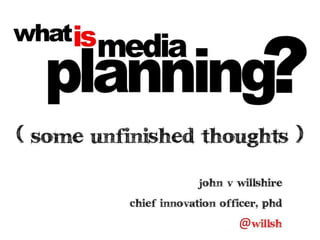 What is media planning 