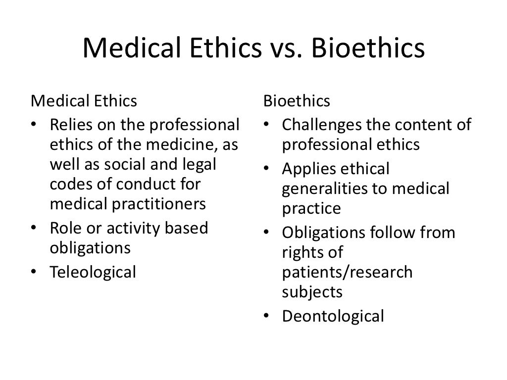 What is medical ethics and how do we do it?