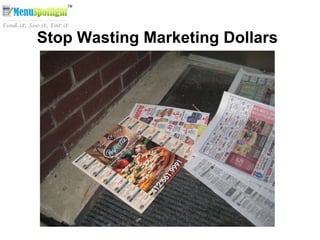 Stop Wasting Marketing Dollars 