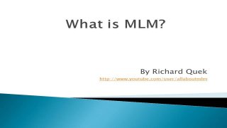 What is MLM & Network marketing? Know the truth about what is mlm & network marketing.