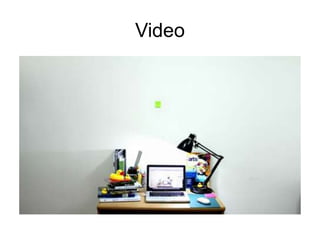 Video
 