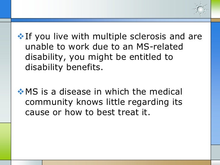 What is multiple sclerosis and how can i prove my disability