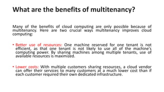 Multitenancy in cloud computing architecture | PDF