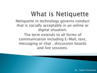 What is netiquette deals
