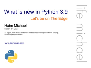 What is new in Python 3.9 | PPT