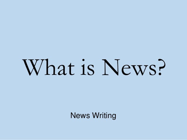 What is news