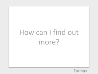 How can I find out
     more?
 