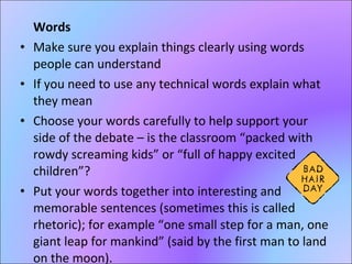 Rowdy Example What Is Our Role In Debate | PPT