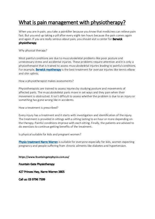 What is pain management with physiotherapy