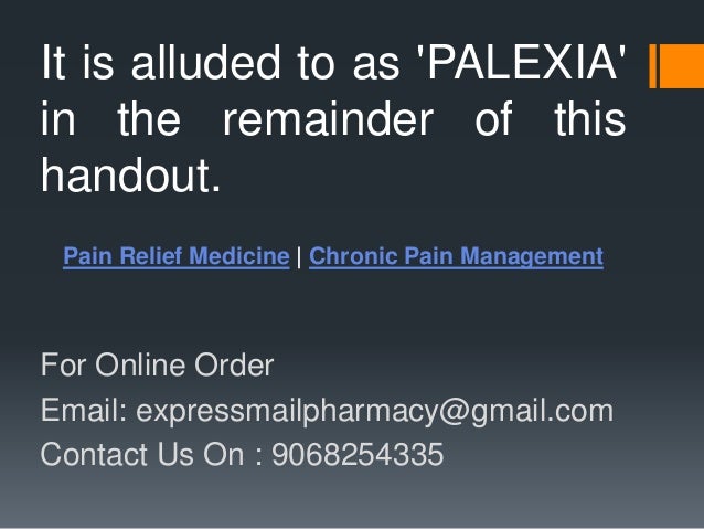 Palexia order