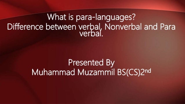 What is Paralanguage & Difference Between Verbal And Nonverbal Commun…