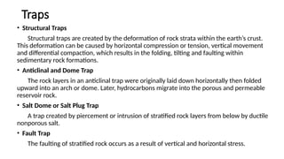 Structural Compaction Traps Comprehensive Overview of Petroleum Formation, Traps, and Reservoir ...