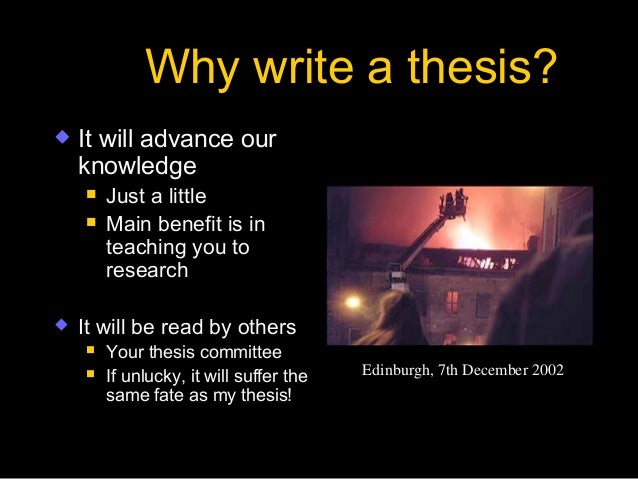 Why write a thesis
