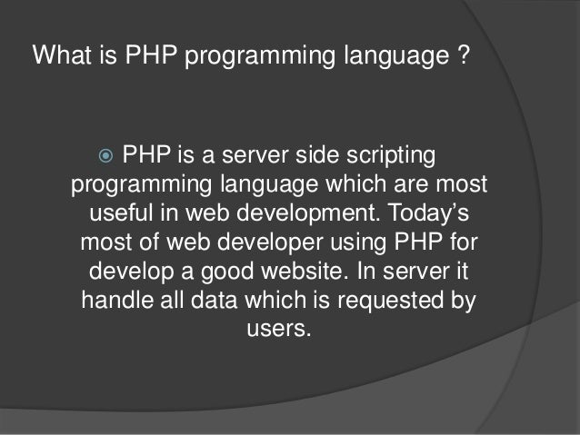 What is PHP programming language