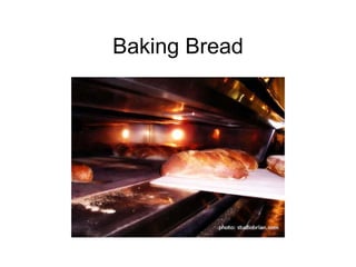 Baking Bread 