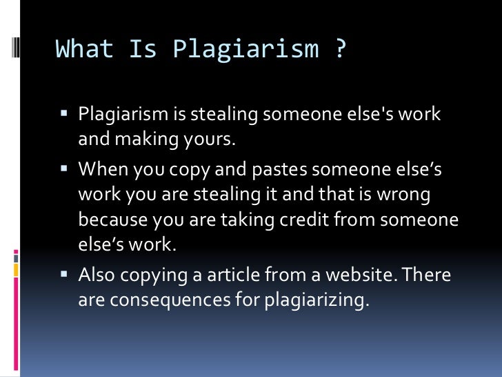 What is plagiarism