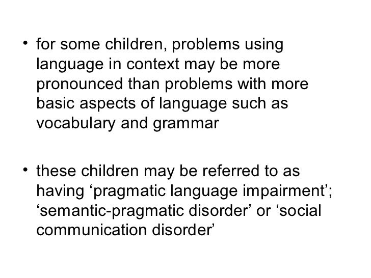 What Is Pragmatic Language Impairment 
