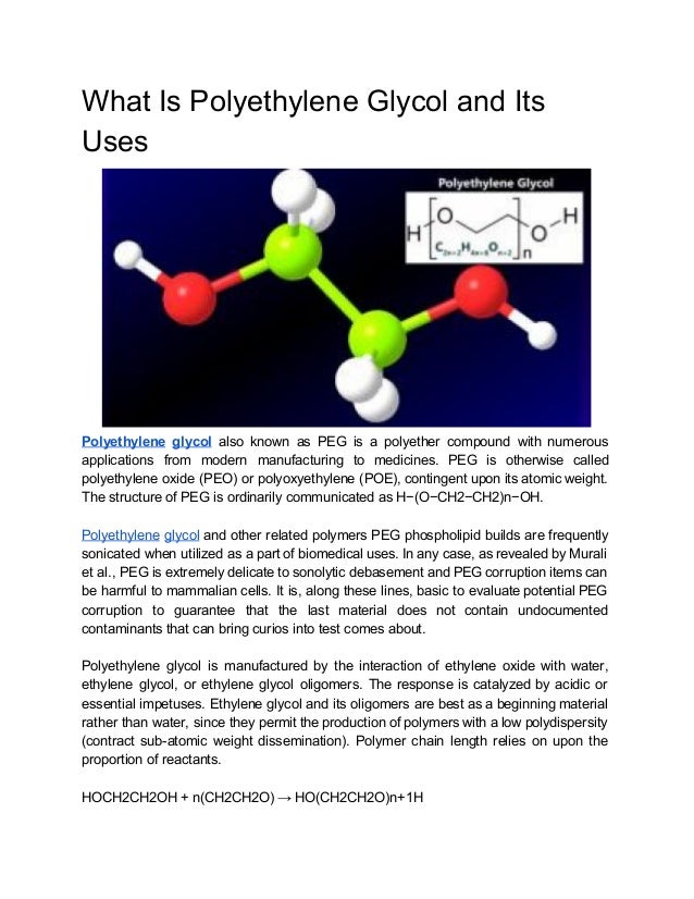 What is polyethylene glycol and its uses