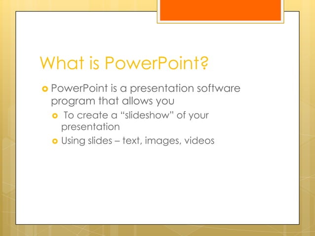 What Is powerpoint | PPT