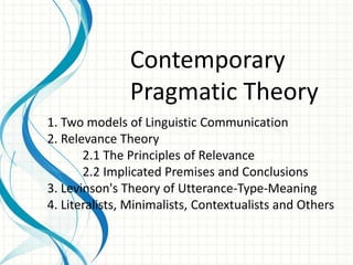 Classical Pragmatics2. Near-side Pragmaticsa. Kaplan on Indexical and Demonstrativesb. Pragmatic Puzzles of Referentialismc. Stalnaker on Context and Content
