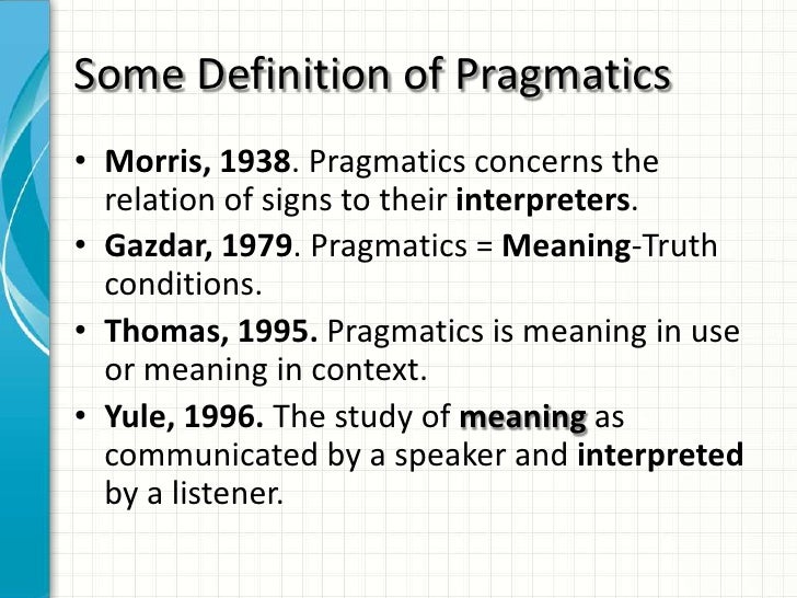 What Is Pragmatic