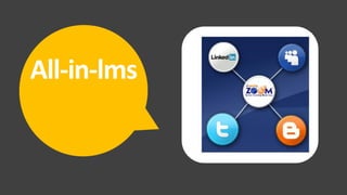 All-in-lms
             T
 